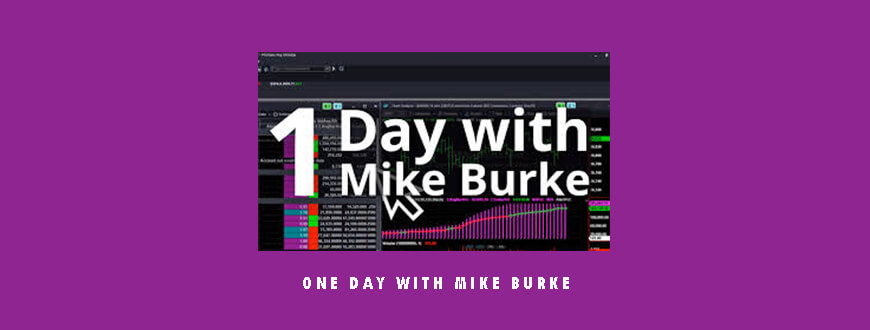 One Day with Mike Burke