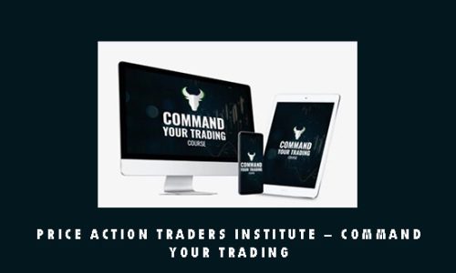 Price Action Traders Institute – Command Your Trading