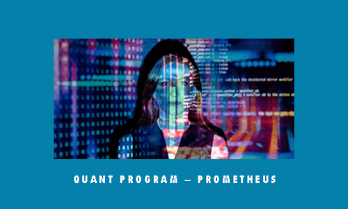 Quant Program – Prometheus