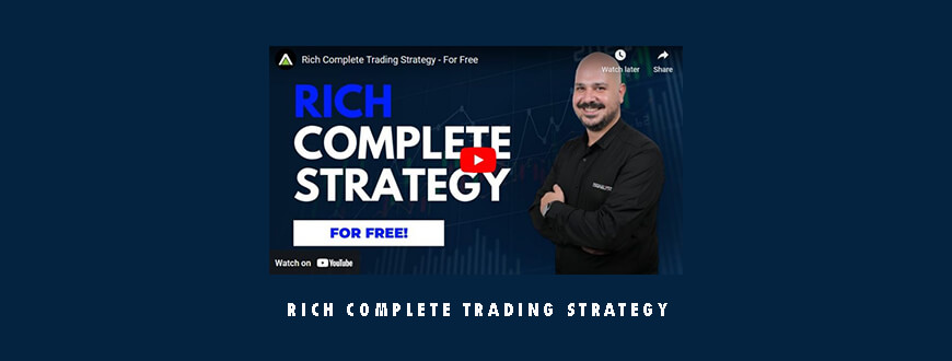 Rich Complete Trading Strategy