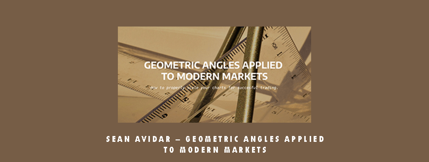 Sean Avidar – Geometric Angles Applied To Modern Markets