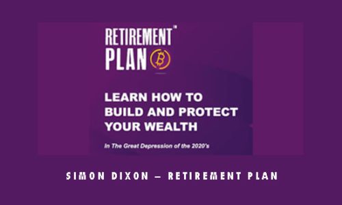 Simon Dixon – Retirement Plan