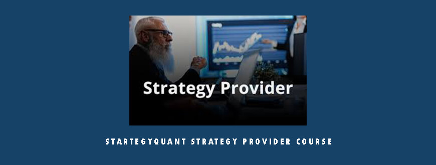 StartegyQuant Strategy Provider Course