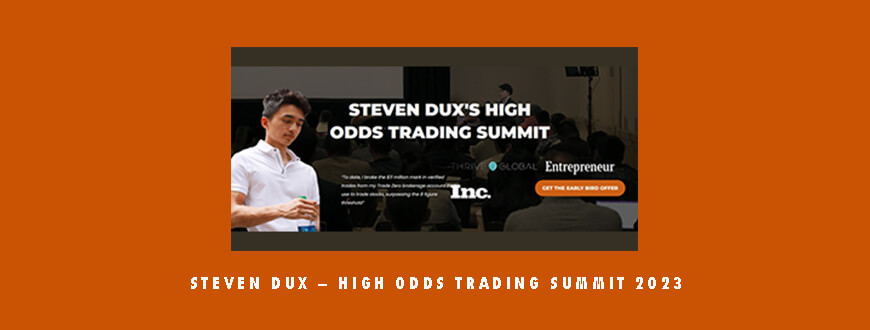 Steven Dux – High Odds Trading Summit 2023