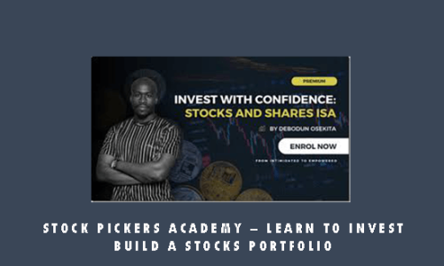 Stock Pickers Academy – Learn to Invest – Build a Stocks Portfolio