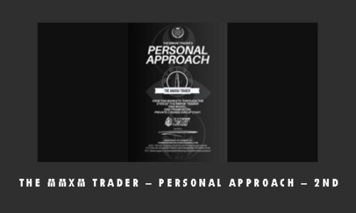 The MMXM Trader – Personal Approach – 2nd