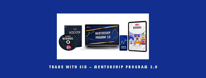 Trade With Sid – Mentorship Program 3.0