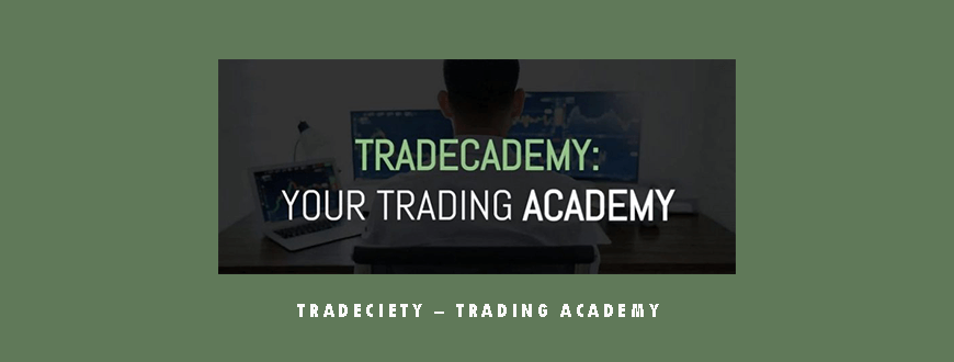 Tradeciety – Trading Academy