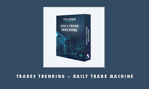 Trades Trending – Daily Trade Machine