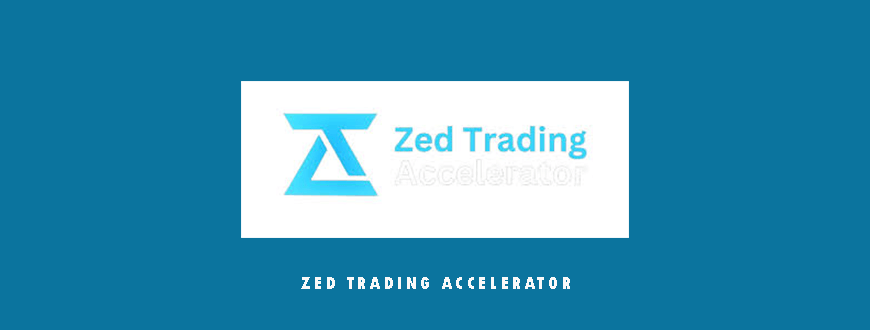 Zed Trading Accelerator