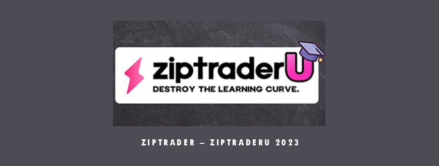 ZipTrader – ZipTraderU 2023