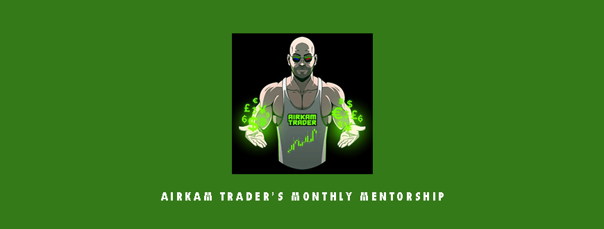 airKam Trader’s Monthly Mentorship